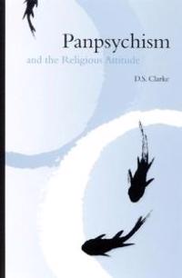 Panpsychism and the Religious Attitude