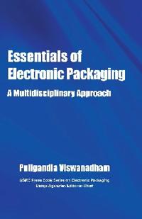 Essentials of Electronic Packaging
