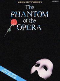 The Phantom of the Opera: Clarinet