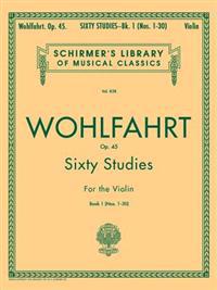 Sixty Studies for the Violin, Op. 45