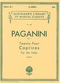 Paganini: Twenty-Four Caprices for the Violin, Op. 1