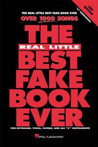The Real Little Best Fake Book Ever: C Edition