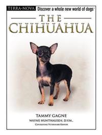 The Chihuahua [With Dog Training DVD]