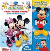 Mickey Mouse Clubhouse Take-Along Tunes [With Mickey Mouse Music Player]