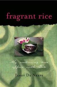 Fragrant Rice: My Continuing Love Affair with Bali