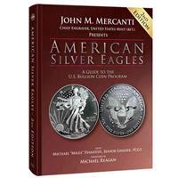 American Silver Eagles: A Guide to the U.S. Bullion Coin Program
