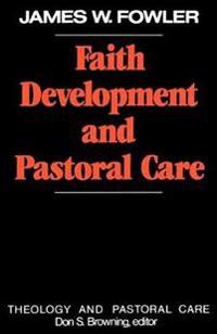 Faith Development and Pastoral Care