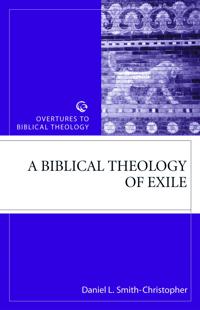 Biblical Theology of Exile