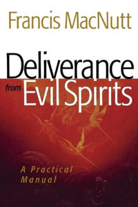 Deliverance from Evil Spirits