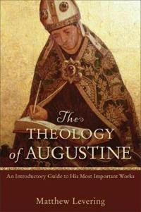 The Theology of Augustine