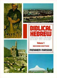 Biblical Hebrew Step-by-Step