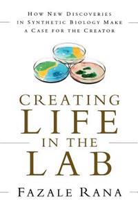 Creating Life in the Lab