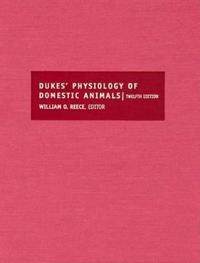 Dukes' Physiology of Domestic Animals
