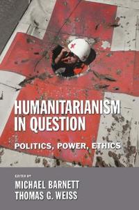 Humanitarianism in Question