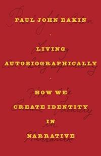 Living Autobiographically