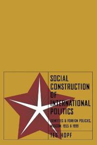 Social Construction of International Politics