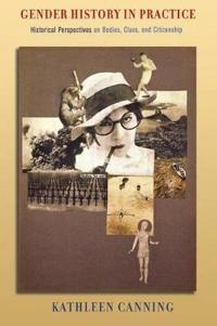 Gender History in Practice