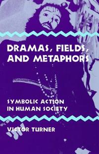 Dramas, Fields and Metaphors