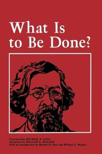 What is to be Done?