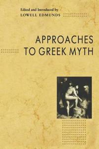 Approaches to Greek Myth
