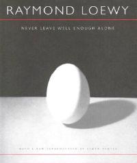 Never Leave Well Enough Alone