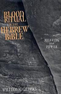 Blood Ritual in Hebrew Bible