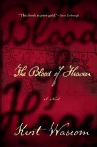 The Blood of Heaven