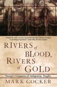 Rivers of Blood, Rivers of Gold