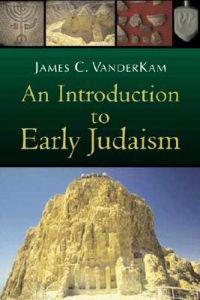 An Introduction to Early Judaism