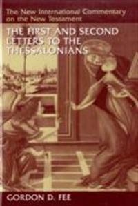 The First and Second Letters to the Thessalonians