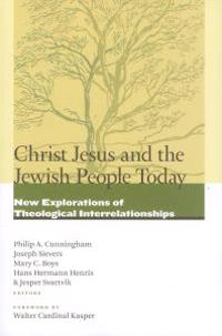 Christ Jesus and the Jewish People Today
