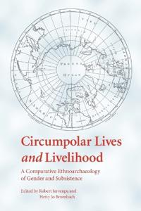 Circumpolar Lives and Livelihood
