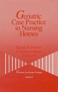 Geriatric Case Practice in Nursing Homes