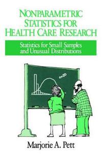 Nonparametric Statistics in Health Care Research