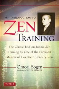 An Introduction to Zen Training