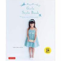 Girls Style Book [With 24 Patterns]