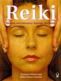 The Power of Reiki: An Ancient Hands-On Healing Technique