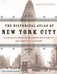 The Historical Atlas Of New York City