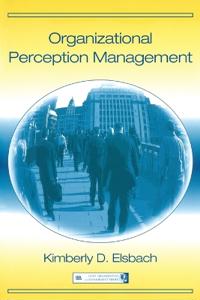 Organizational Perception Management