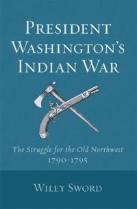 President Washington's Indian War