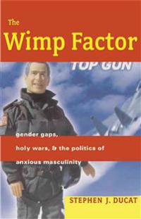 The Wimp Factor