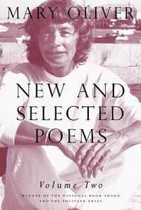 New and Selected Poems, Volume 2
