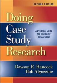 Doing Case Study Research