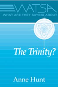 What are They Saying About the Trinity?