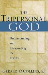 The Tripersonal God