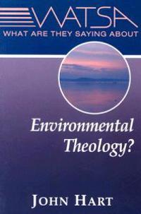 What are They Saying About Environmental Theology?