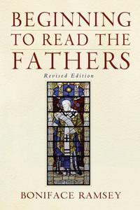 Beginning to Read the Fathers