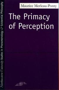 Primacy of Perception