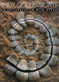 Andy Goldsworthy: A Collaboration with Nature