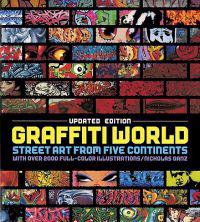 Graffiti World: Street Art from Five Continents
